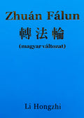Zhuan Falun - Hungarian Translation(Small)